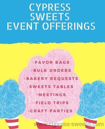 Private Parties, Meetings, & Events - Cypress Sweets